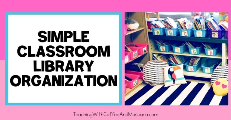 a classroom library next to text that reads Simple Classroom Library Organization