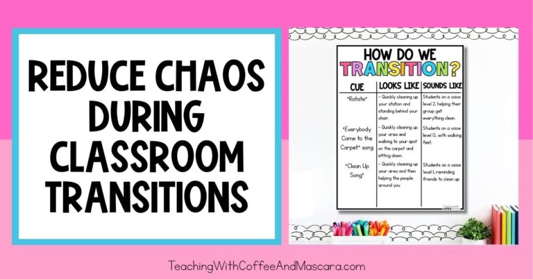an anchor chart that says "how to transition" with text beside it that says reduce chaos during classroom transitions