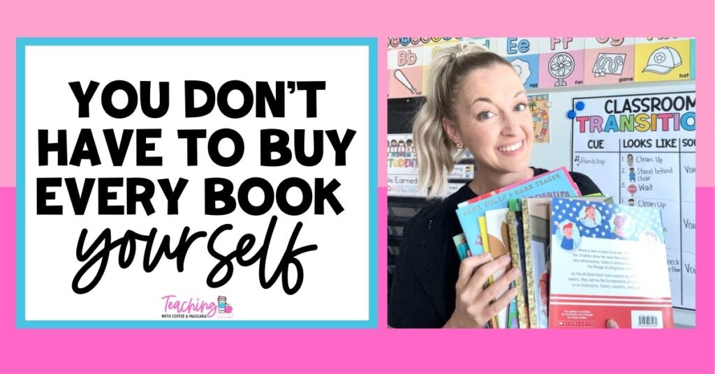 a teacher holding books beside text that reads "you don't have to buy every book yourself"