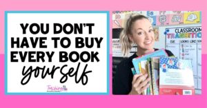 a teacher holding books beside text that reads "you don't have to buy every book yourself"