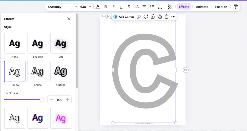 The Canva interface showing a letter selected with the effect hollow set to 100 thickness